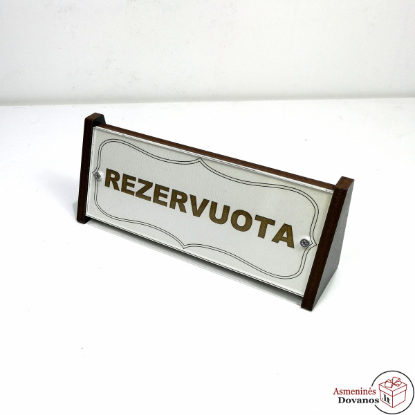 Stalo lentelė "Rezervuota"